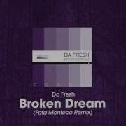 Broken Dream Fafa Monteco Remix