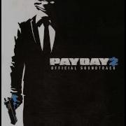 Payday 2 Soundtrack Nightclub Music