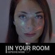 In Your Room Cinematic Cover