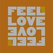 I Feel Love Original Mix