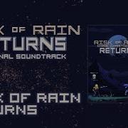 Risk Of Rain Returns Music