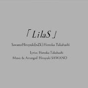 Sawano Hiroyuki Lilas