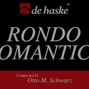 Rondò Romantica Di Otto M Schwarz