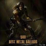 500 Best Metal Ballads Part 1