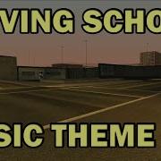 Gta San Andreas Driving School Theme