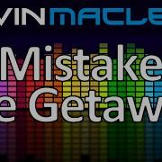 Mistake The Gateway Kevin Macleod