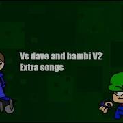 Dave And Bambi Additional Song