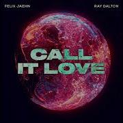 Call It Love Felix Jaehn Минус