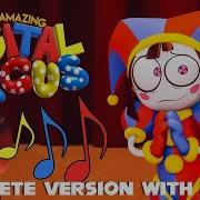 The Amazing Digital Circus Intro With Vocals