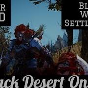 Black Desert Online Bdo Updated Blood Wolf Guide Silver Breakdown 32 Hours