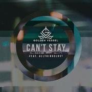 I Can T Stay Feat Ho Golden Black