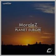 Moralez Planet Europe