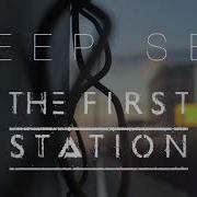 Deep Sea The First Station