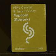 Mike Candys Jack Holiday Popcorn Rework