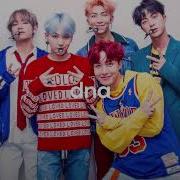 Bts Dna Slowed Reverd