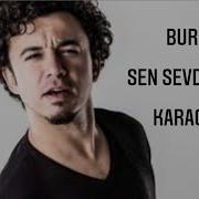 Buray Sen Sevda Mısın Karaoke