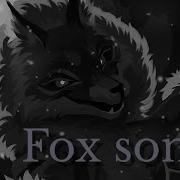 Fox Song Slowed