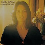 Joan Baez Diamonds And Rust