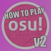 Osu Tutorial V2 Nowadays Game Basics