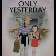 Only Yesterday Hyokkori Hyoutanjima Ending Theme