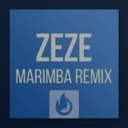 Zeze Marimba Remix Bass Boosted