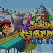 Subway Surfers Oxford 2022 Music