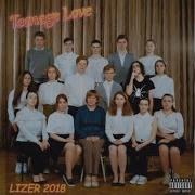 Lizer Teenage Love Альбом