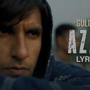 Azadi Lyrics Video Divine Gully Boy Latest Hindi Rap 2019 Gullyboy