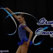 247 Strong Enough Music Rhythmic Gymnastics