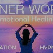 Inner Healing Внутренние Исцеление