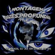 Montagem Vozes Profundas Remixes