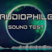 Audiophile Sound Test Full Range