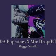 Pop Stars X Mic Drop Slowed