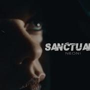 Neoni Sanctuary Lyric Video