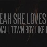 Dustin Lynch Small Town Boy Lyrics