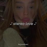 Stereo Love Remix Tik Tok