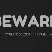 Grrr Stray Kids Instrumental