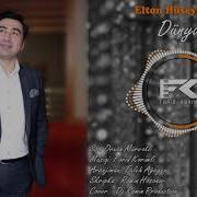 Elton Huseyn Eliyev Dunya