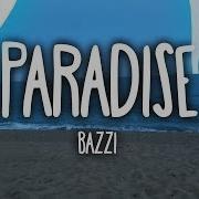 Paradise Bazzi