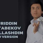 Nuriddin Bo Tabekov Xazillashdim Нуриддин Бутабеков Хазиллашдим New Version
