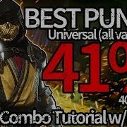 41 Scorpion Combo Guide Mortal Kombat 11 Best Combo Punish All