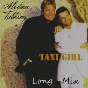 Modern Talking Taxi Girl Remix