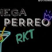 Perreo Rkt