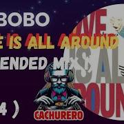 Love Is All Around Extended Mix