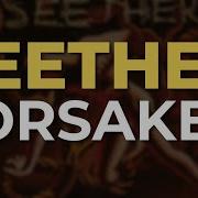 Seether Forsaken New Song