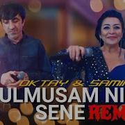 Vurulmusam Nigar Sene Remix