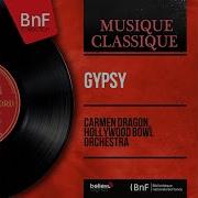 Carmen Dragon Gypsy Airs Op 20 Arranged By Carmen Dragon