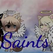 Saints Gacha Life Glmv