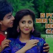 Is Pyar Se Meri Taraf Na Dekho Romantic Love Song Love Status Apna