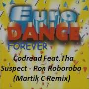 Codread Pon Roborobo Martik C Rmx